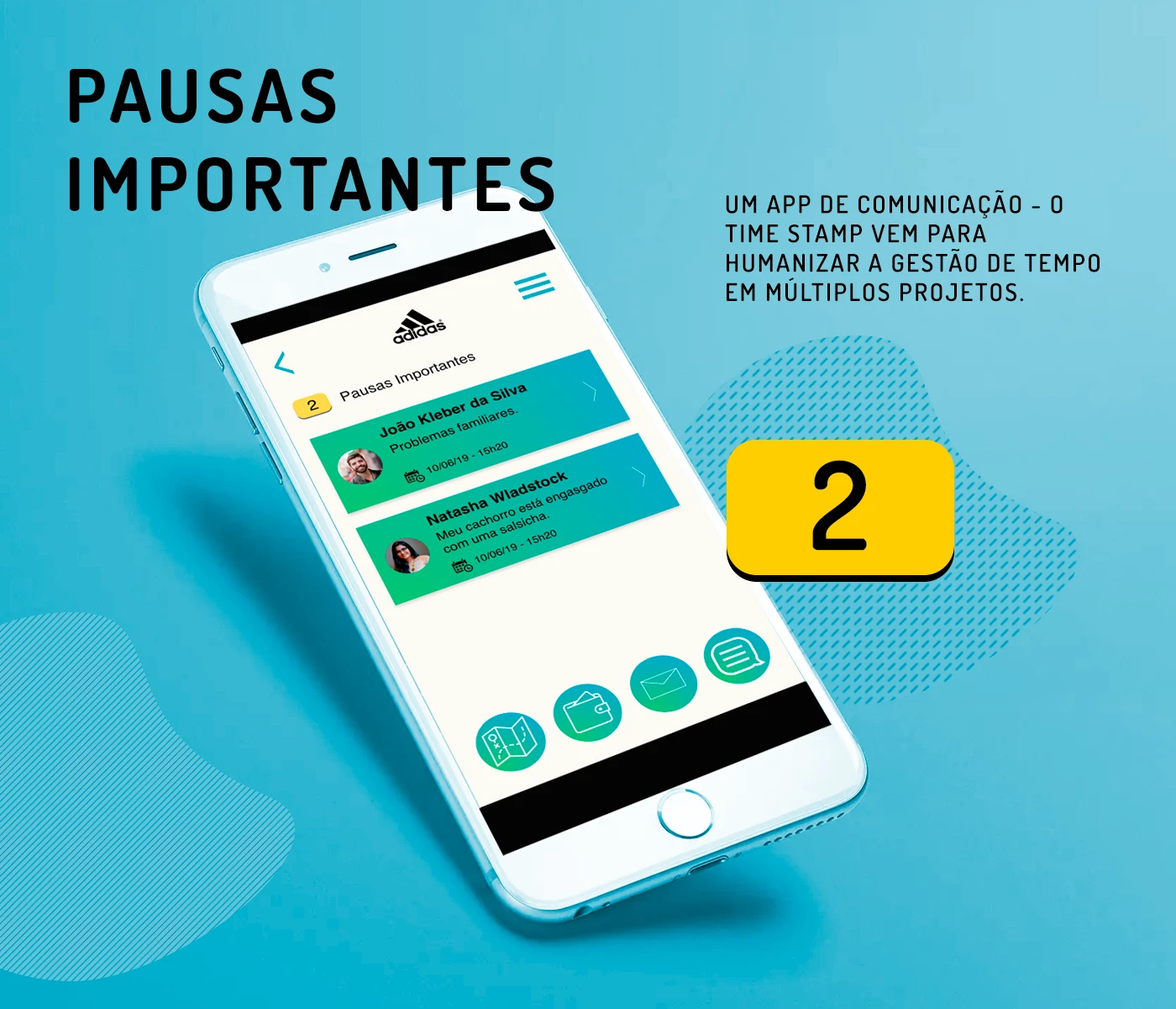 Tela de registro de pausas importantes do app Mapa de Atividades